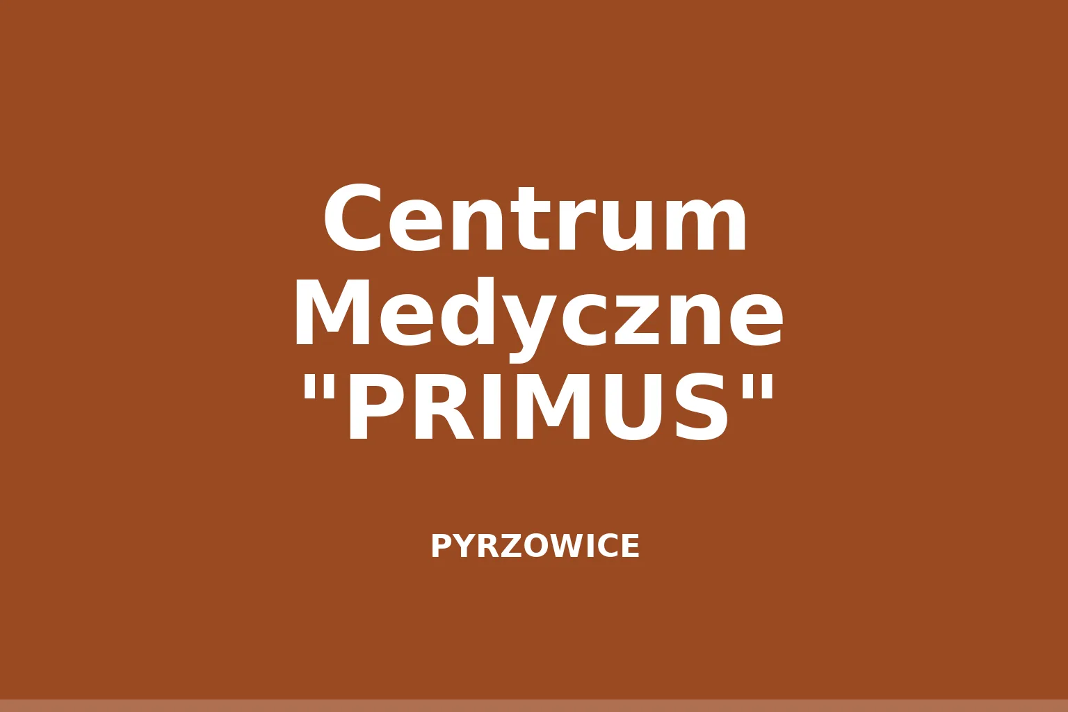Centrum Medyczne "PRIMUS"