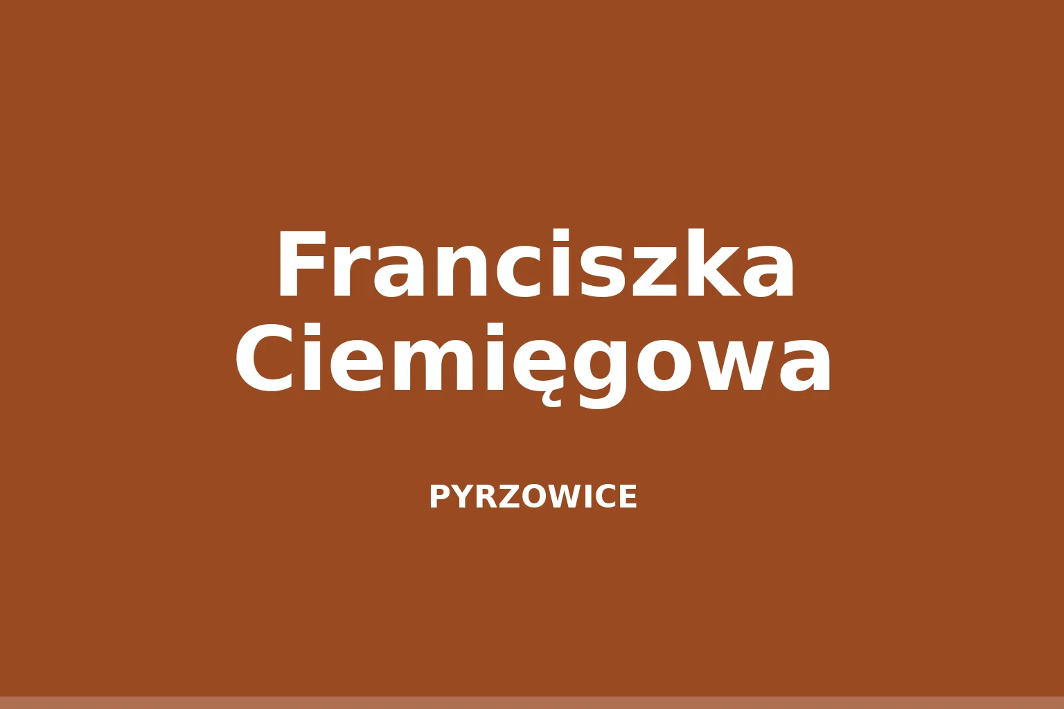 Franciszka Ciemięgowa