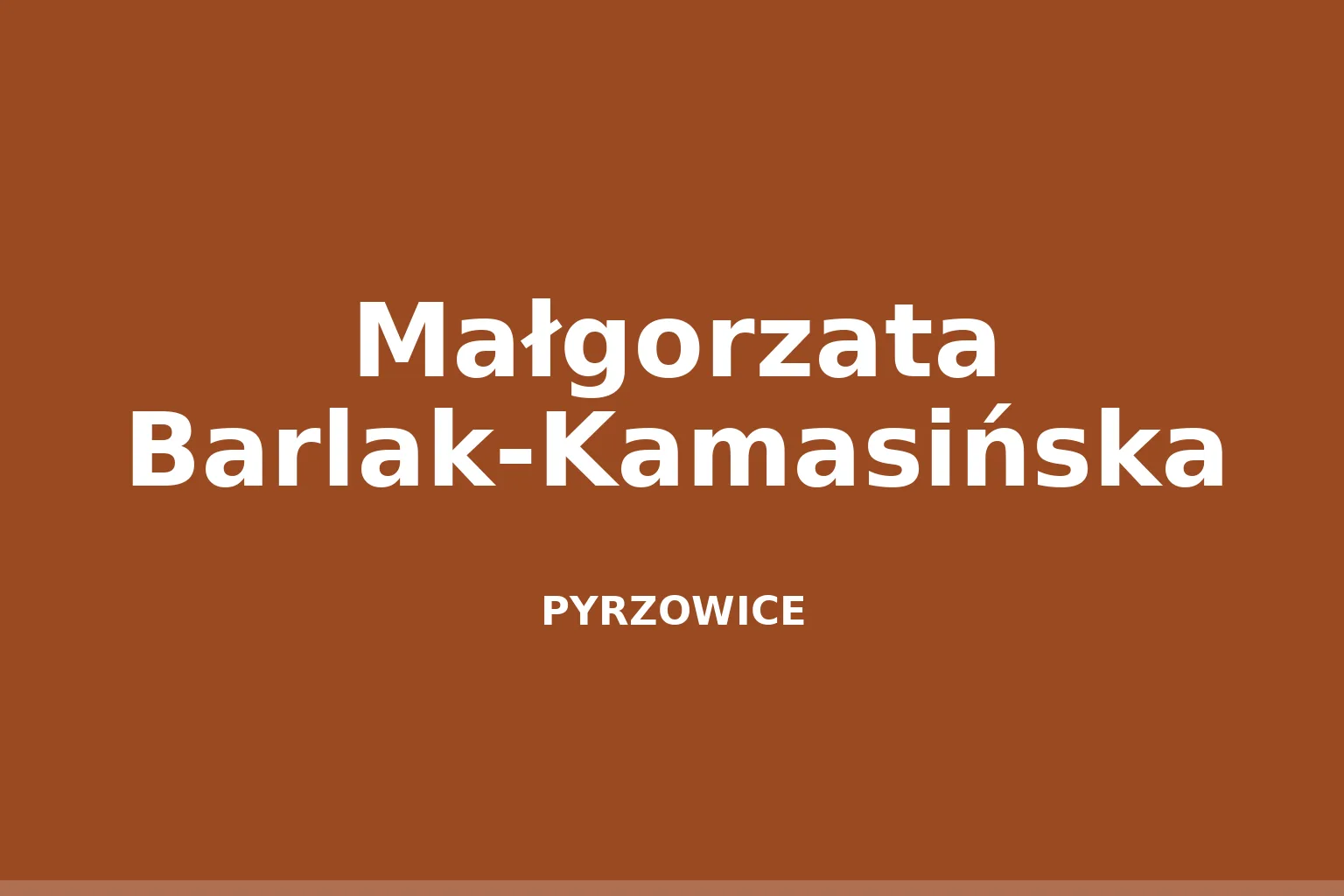 Małgorzata Barlak-Kamasińska